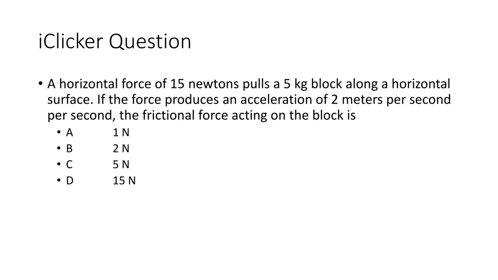 iclicker question 6