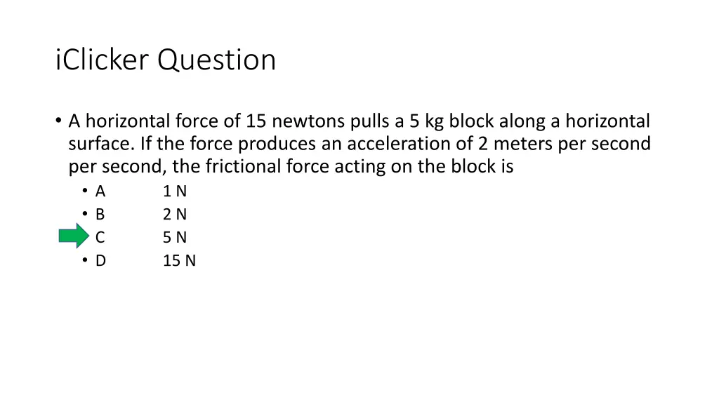 iclicker question 7