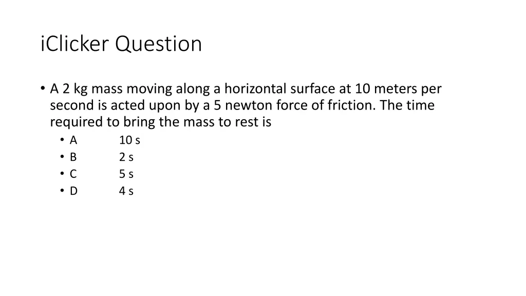 iclicker question 8
