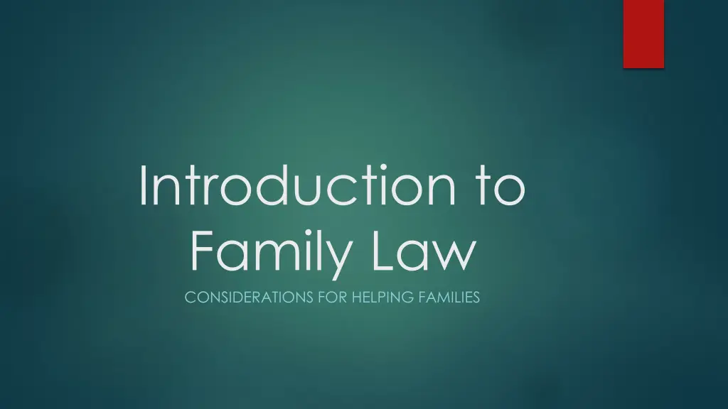introduction to family law considerations