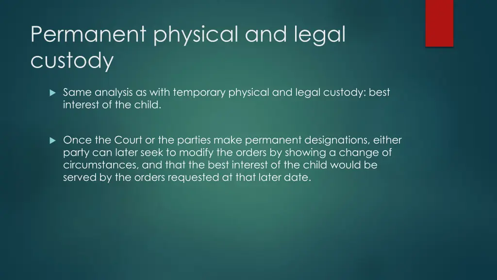 permanent physical and legal custody