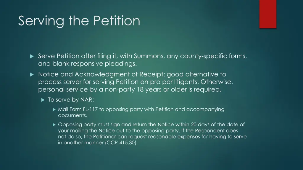 serving the petition