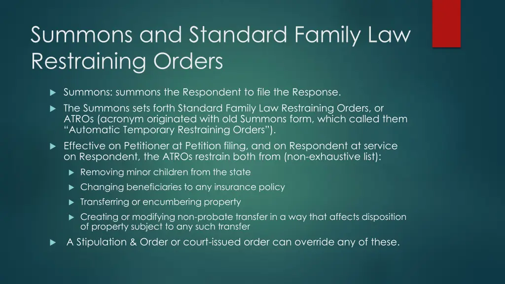 summons and standard family law restraining orders
