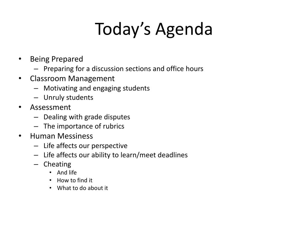 today s agenda