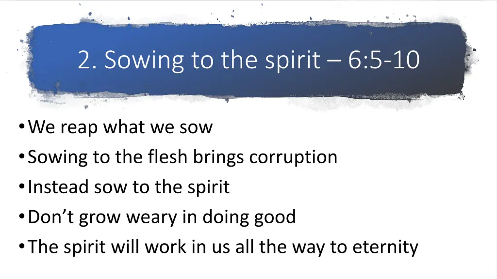 2 sowing to the spirit 6 5 10