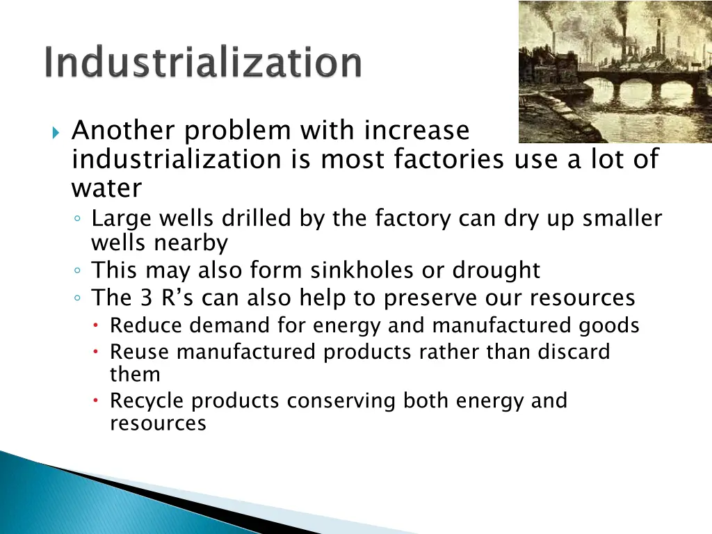 another problem with increase industrialization