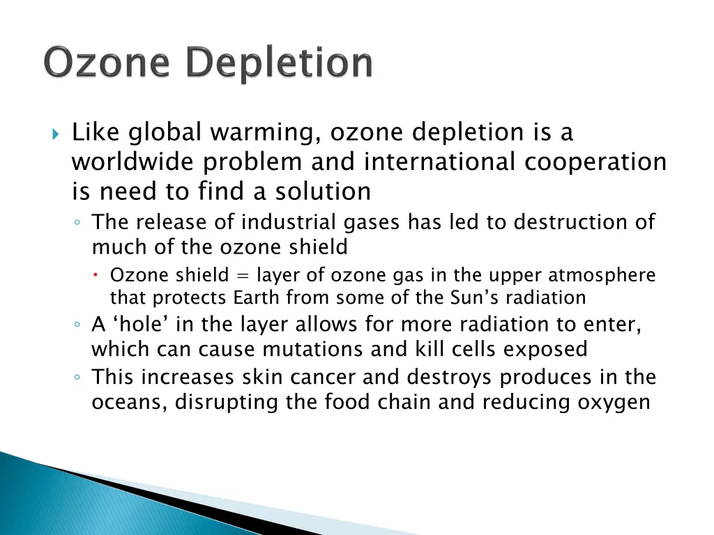 like global warming ozone depletion