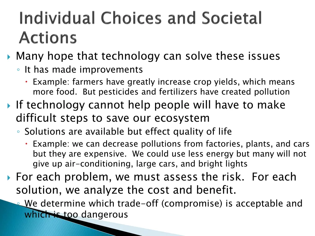 many hope that technology can solve these issues