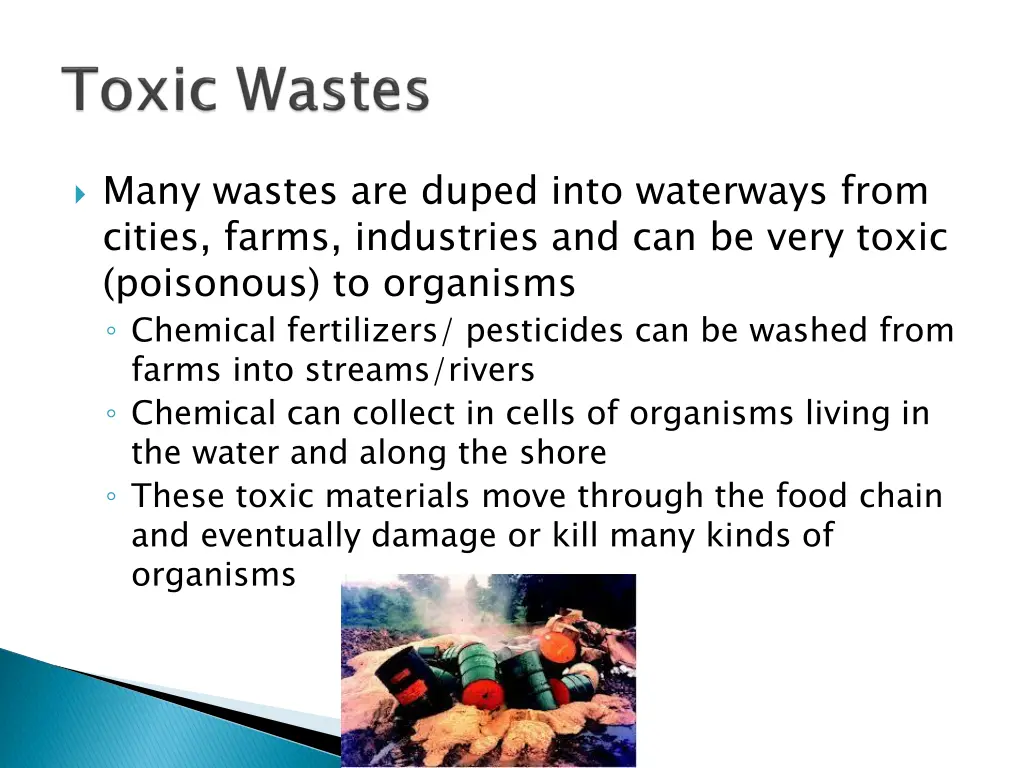 many wastes are duped into waterways from cities