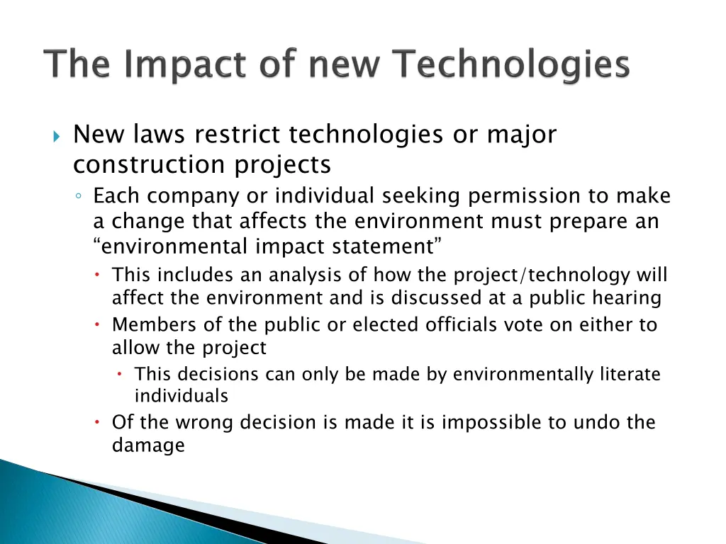 new laws restrict technologies or major