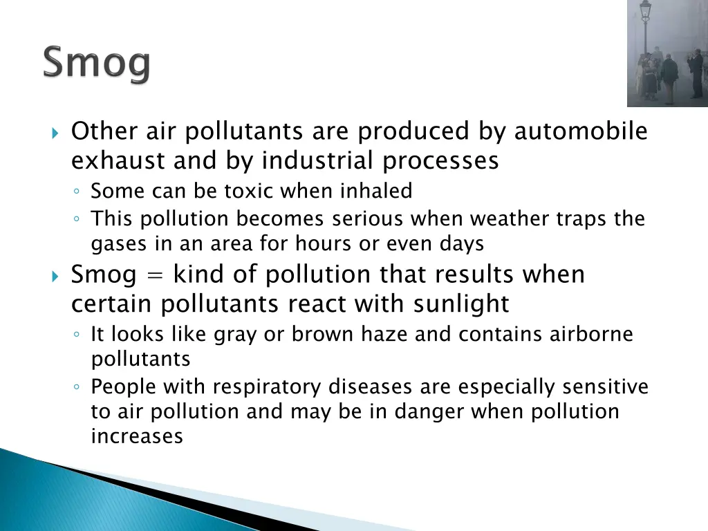 other air pollutants are produced by automobile