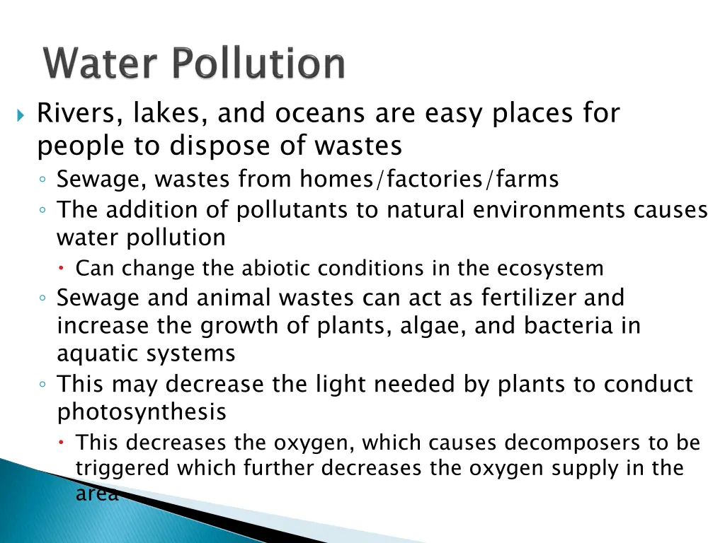 rivers lakes and oceans are easy places