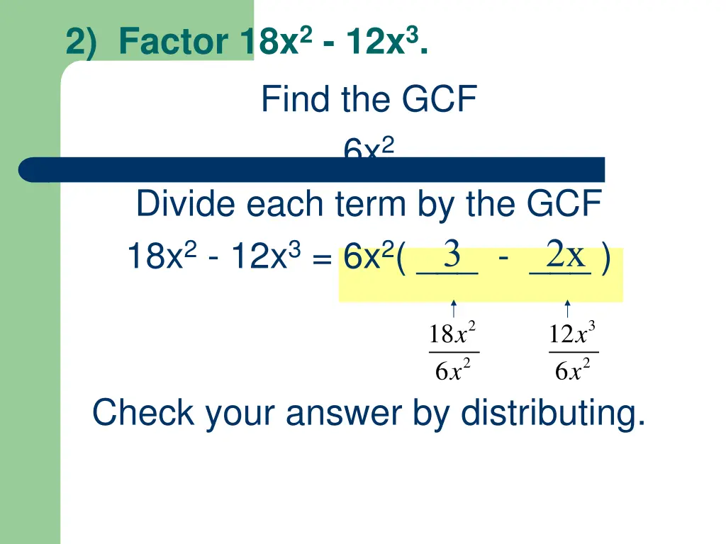 2 factor 18x 2 12x 3
