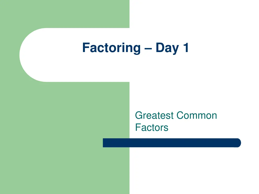 factoring day 1