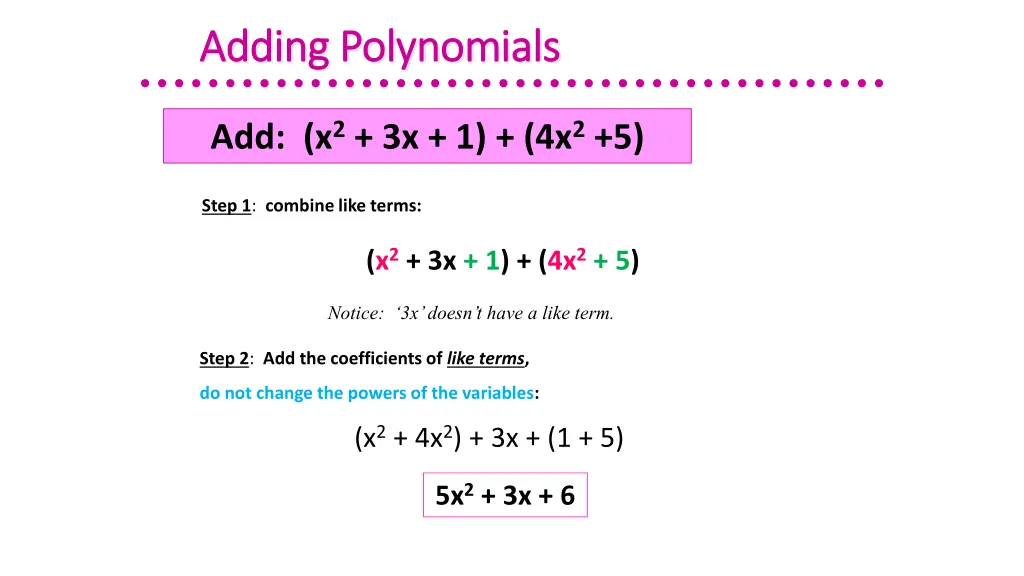 adding polynomials adding polynomials