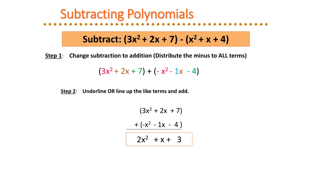 subtracting polynomials subtracting polynomials