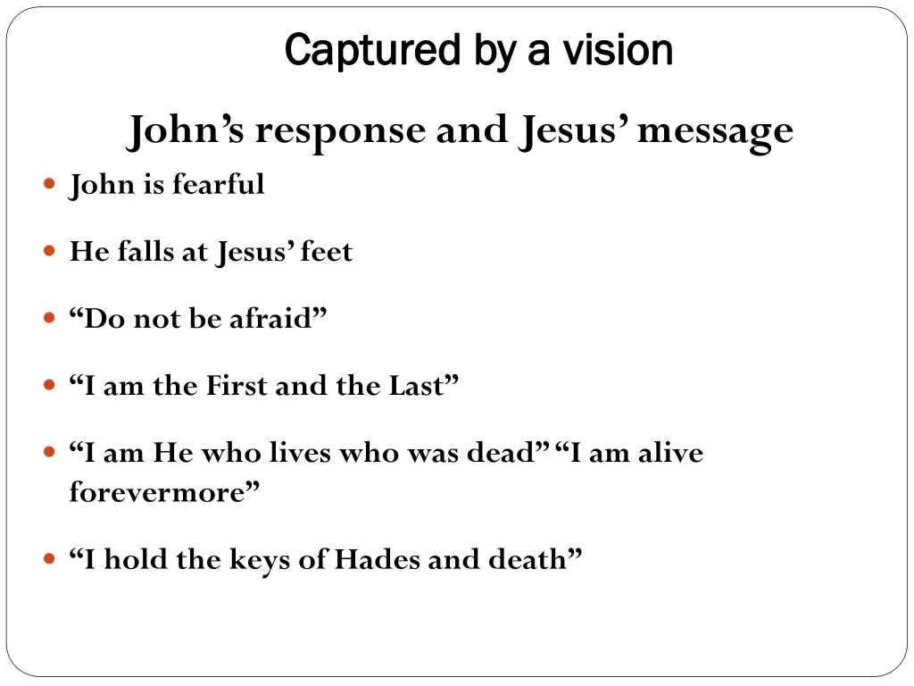 captured by a vision captured by a vision 2