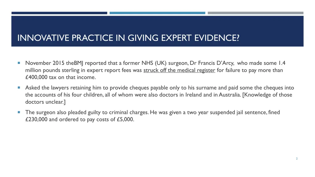 innovative practice in giving expert evidence