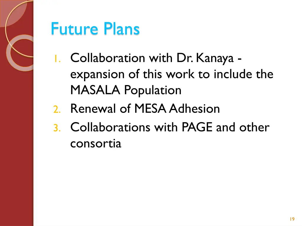 future plans