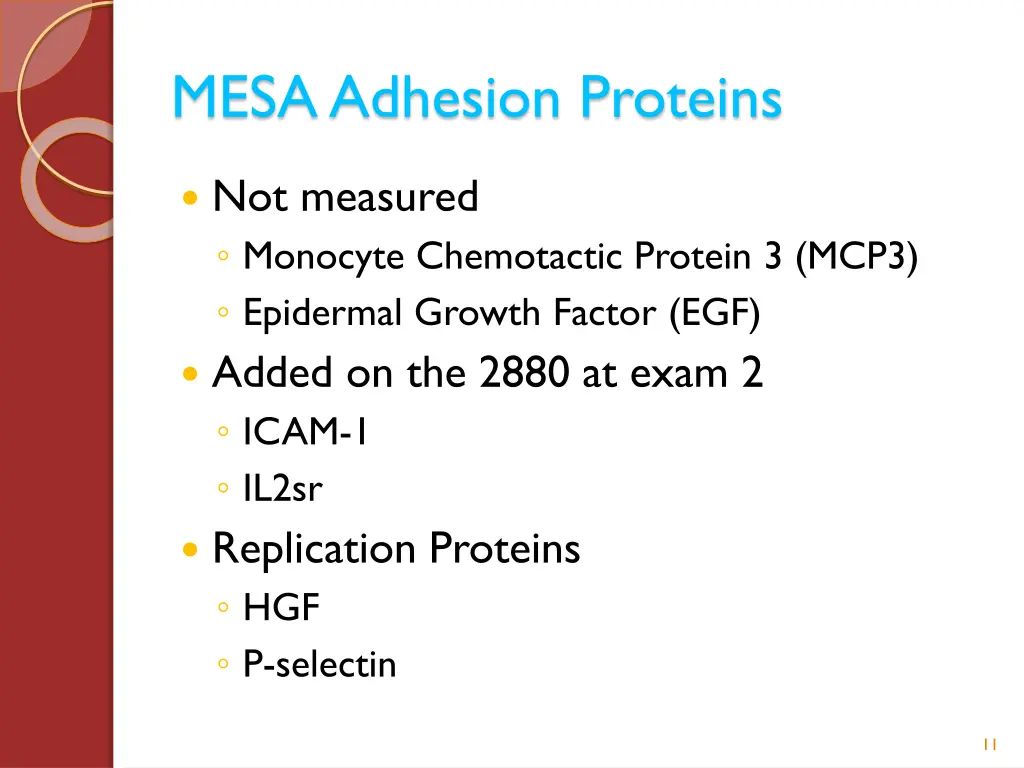 mesa adhesion proteins 1