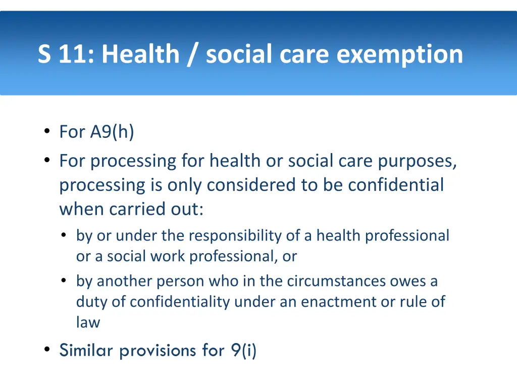 s 11 health social care exemption