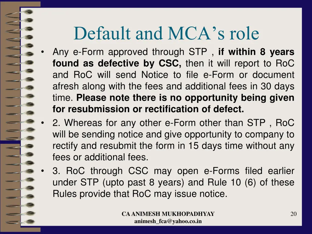 default and mca s role any e form approved