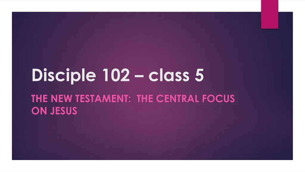 disciple 102 class 5