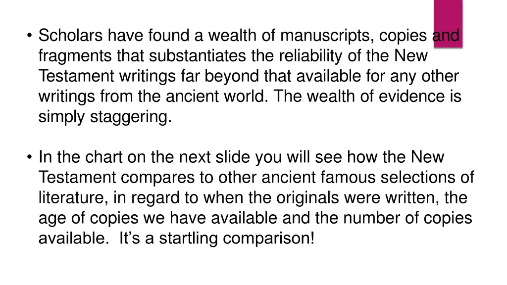 scholars have found a wealth of manuscripts