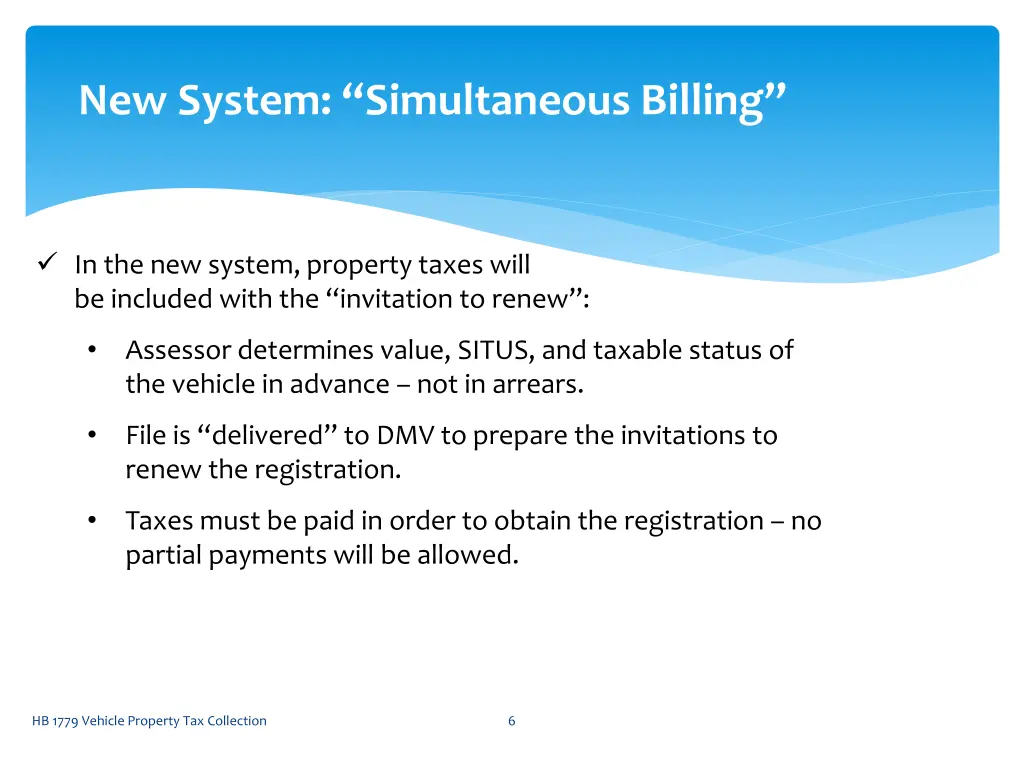 new system simultaneous billing