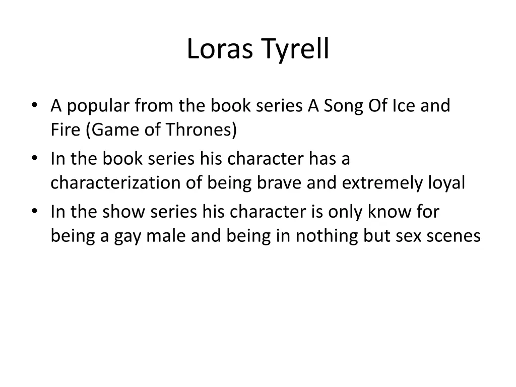 loras tyrell