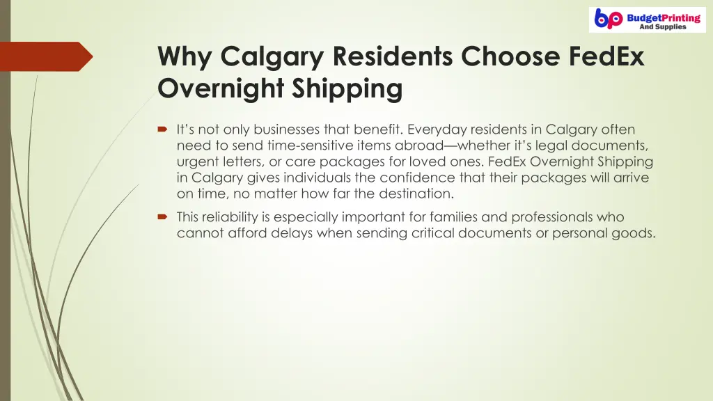 why calgary residents choose fedex overnight