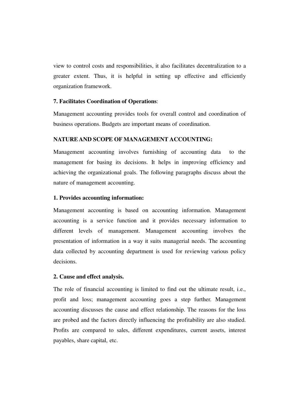 view to control costs and responsibilities