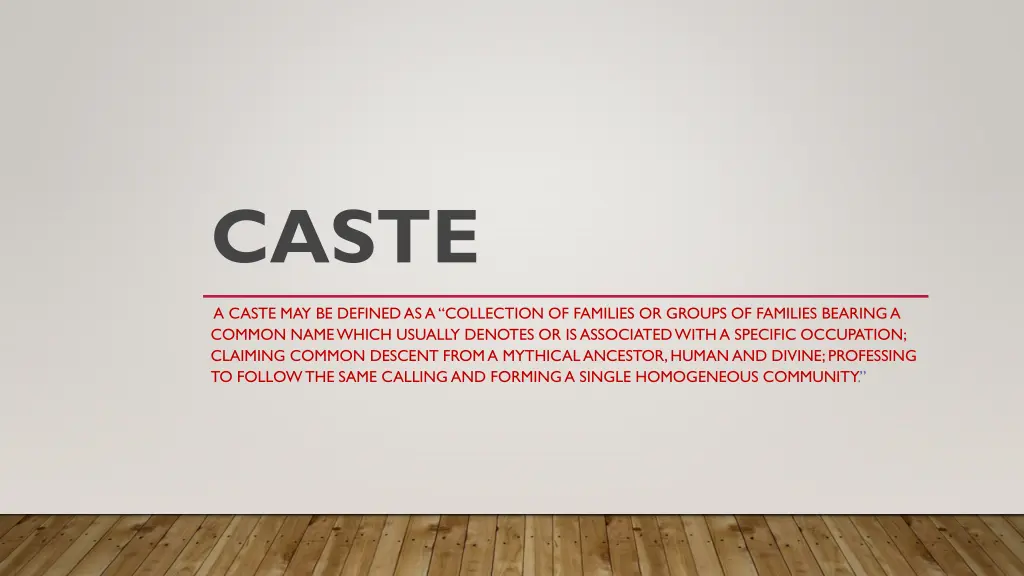 caste