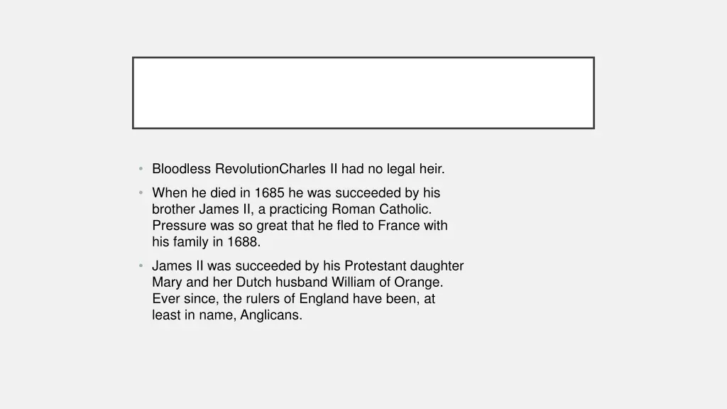 bloodless revolutioncharles ii had no legal heir