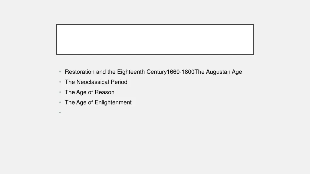 restoration and the eighteenth century1660