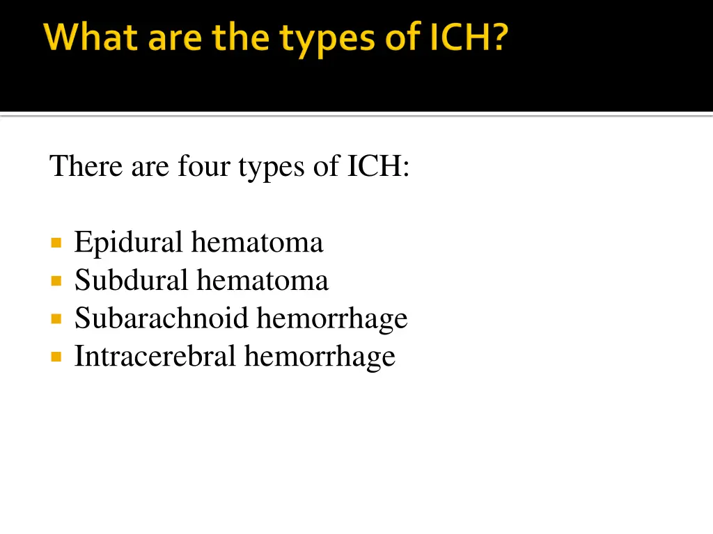 there are four types of ich