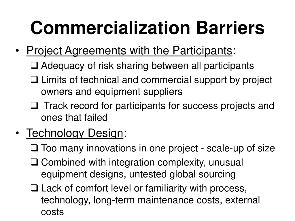 commercialization barriers project agreements