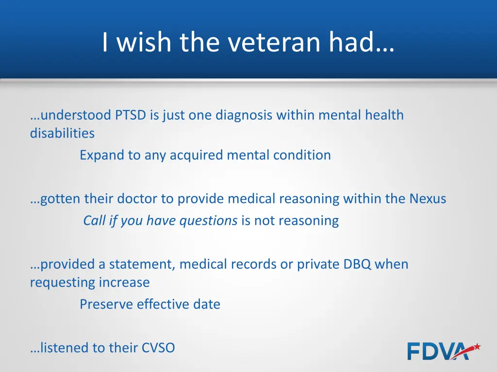 i wish the veteran had