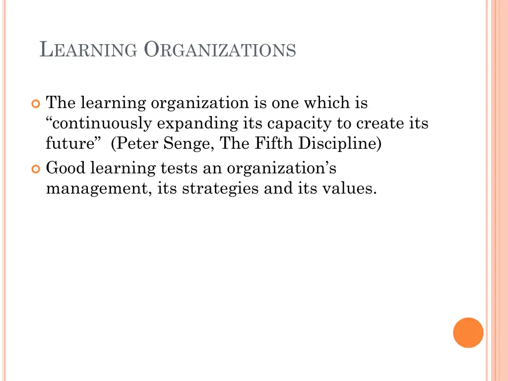 l earning o rganizations