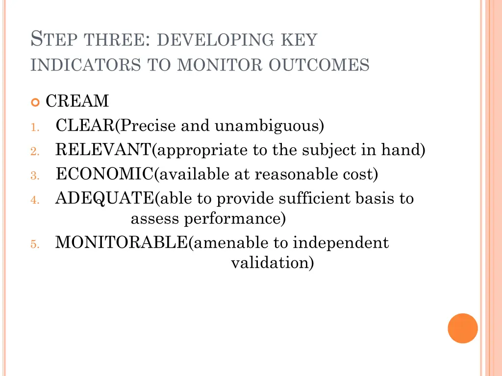 s tep three developing key indicators to monitor