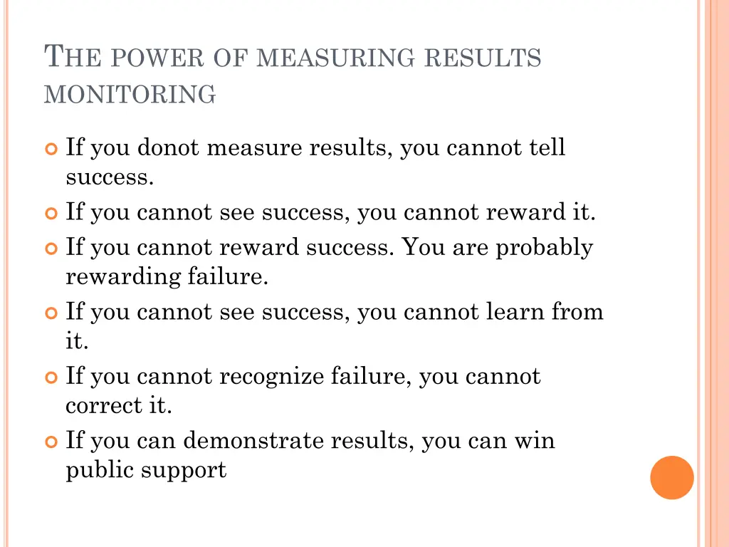 t he power of measuring results monitoring