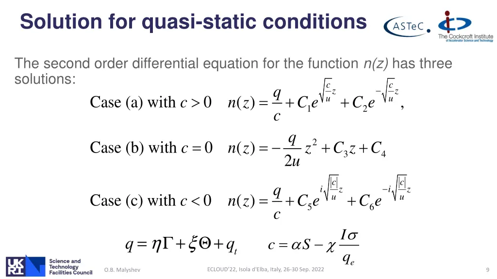 solution for quasi static conditions