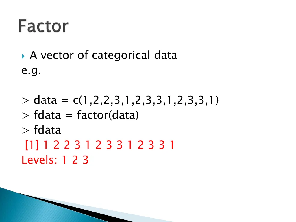 a vector of categorical data e g