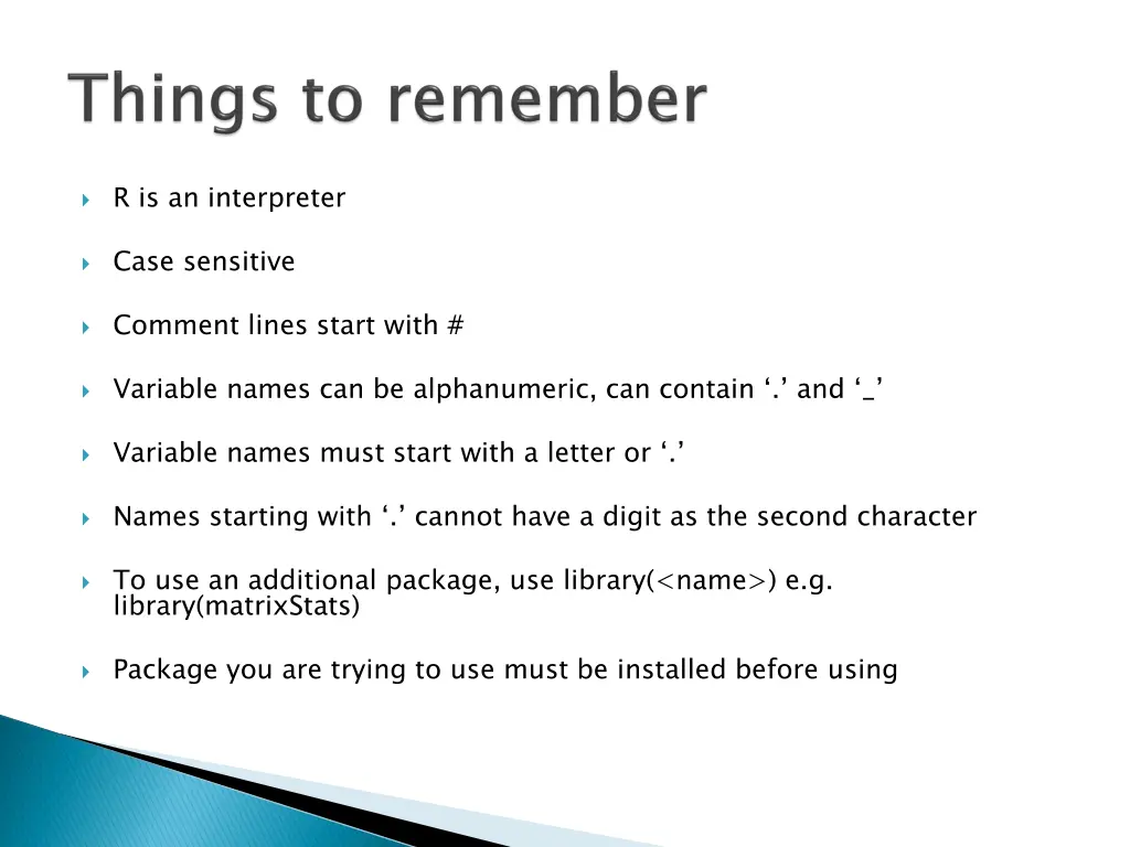 r is an interpreter