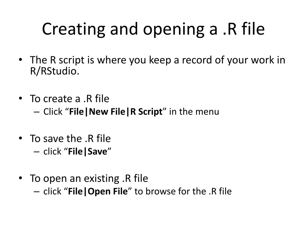 creating and opening a r file