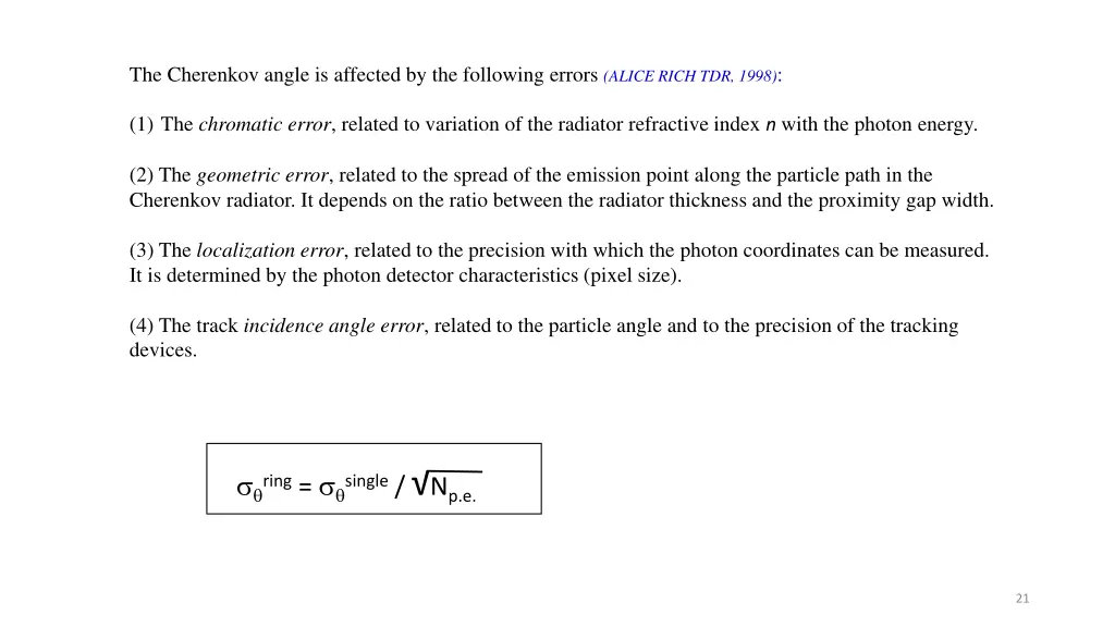 the cherenkov angle is affected by the following