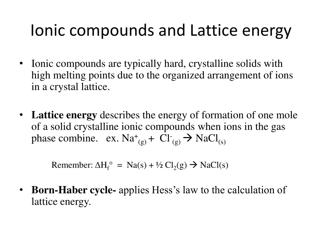 ionic compounds and lattice energy