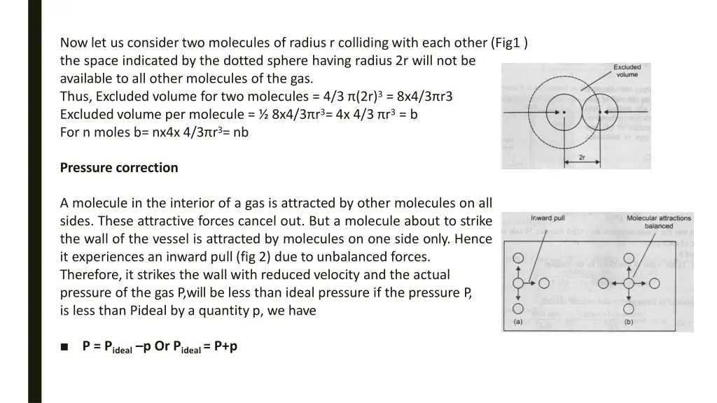 nowlet us considertwo molecules of radius