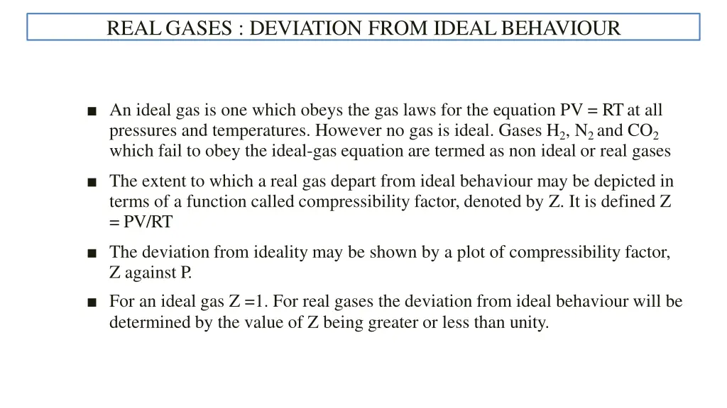 realgases deviation from idealbehaviour