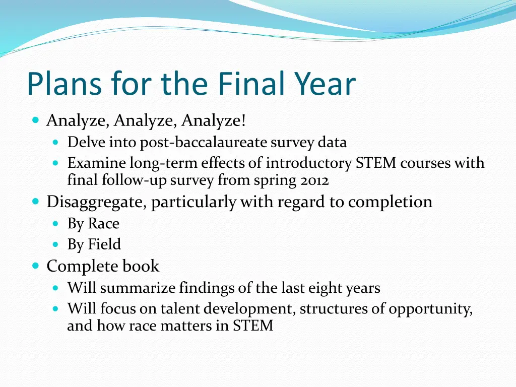plans for the final year